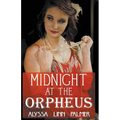 Midnight at the Orpheus