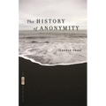 The History of Anonymity