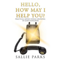Hello, How May I Help You?