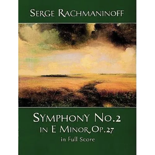 Symphony No. 2 in E Minor, Op. 27, in Full Score