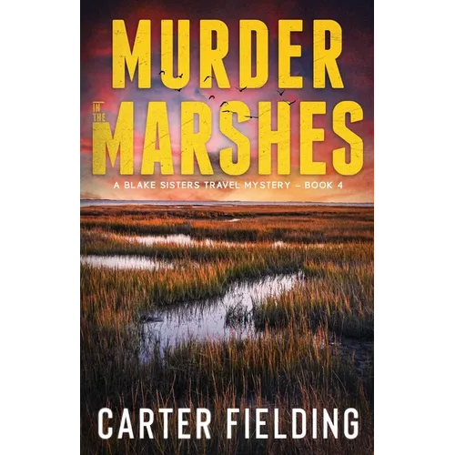 Murder in the Marshes