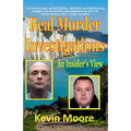 Real Murder Investigations: An Insider's View