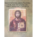 Meditations and Prayers for the "A" Cycle of the Catholic Church