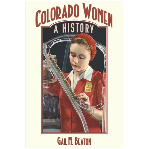Colorado Women: A History