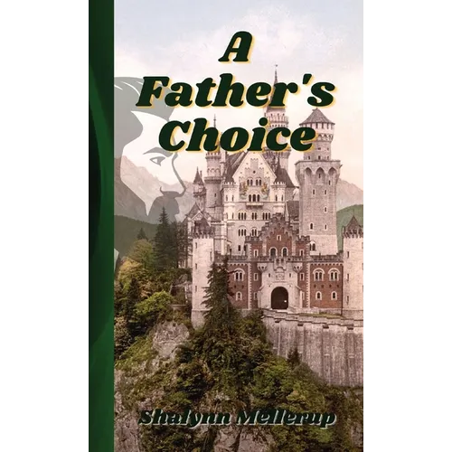 A Father's Choice