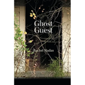 Ghost Guest: Poems