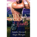 What a Scot Wants
