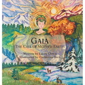 Gaia - The Call of Mother Earth