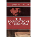 The Foundations of Leninism
