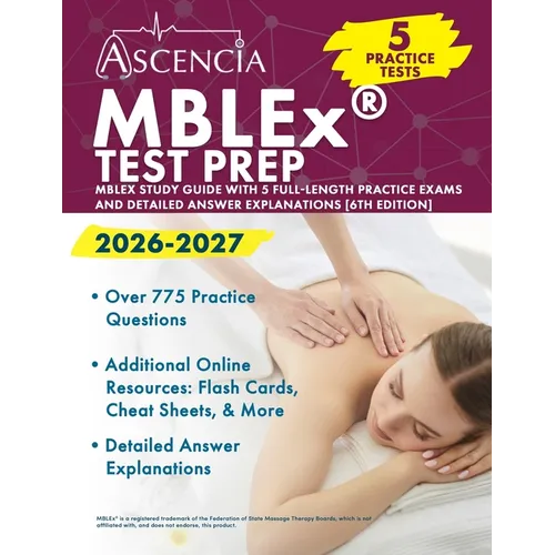 MBLEx Test Prep 2026-2027: MBLEx Study Guide with 5 Full-Length Practice Exams and Detailed Answer Explanations [6th Edition]