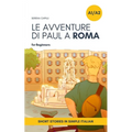 Short Stories in Simple Italian: Le Avventure di Paul a Roma