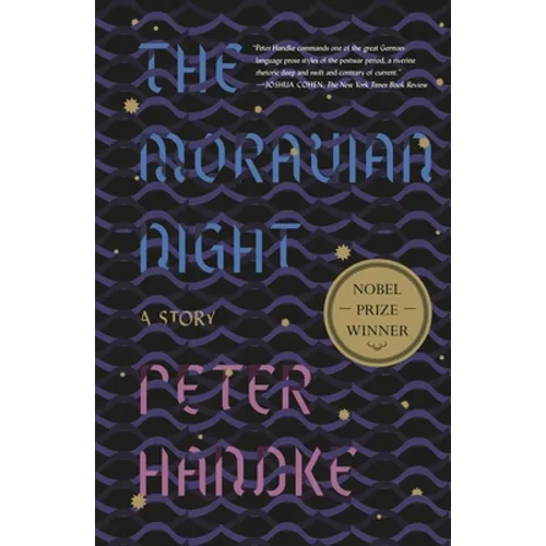 The Moravian Night: A Story