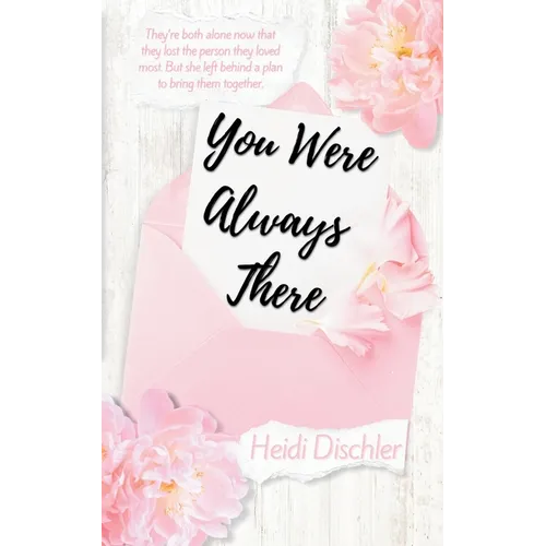 You Were Always There