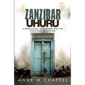 Zanzibar Uhuru: revolution, two women and the challenge of survival