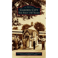 Garden City: The First 150 Years