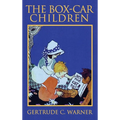 The Box-Car Children: The Original 1924 Edition in Full Color