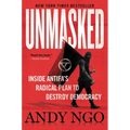 Unmasked: Inside Antifa's Radical Plan to Destroy Democracy