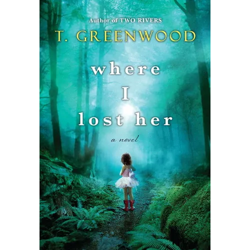 Where I Lost Her