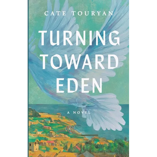 Turning Toward Eden