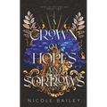 A Crown of Hopes and Sorrows