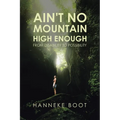 Ain't No Mountain High Enough: From Disability to Possibility