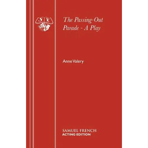 The Passing-Out Parade - A Play