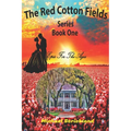 The Red Cotton Fields