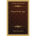 Drama Of The Ages