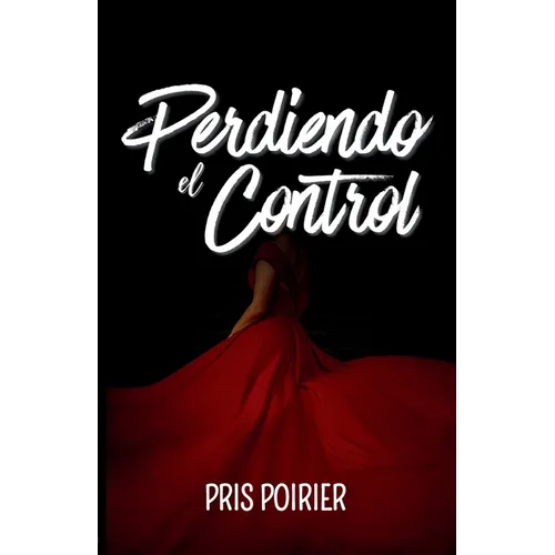 Perdiendo el Control