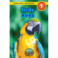 Birds / Aves: Bilingual (English / Spanish) (Inglés / Español) Animals That Make a Difference! (Engaging Readers, Level 1)
