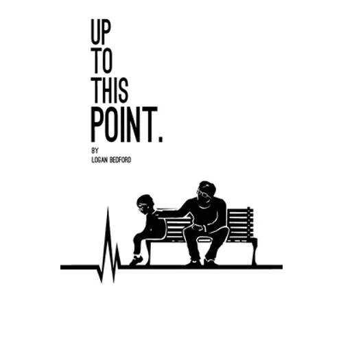 Up to This Point.