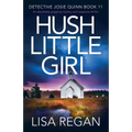 Hush Little Girl
