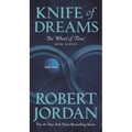 Knife of Dreams: Book Eleven of 'The Wheel of Time'