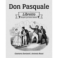 Don Pasquale Libretto (English and Italian Edition)