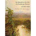 An Episode in the Life of a Landscape Painter
