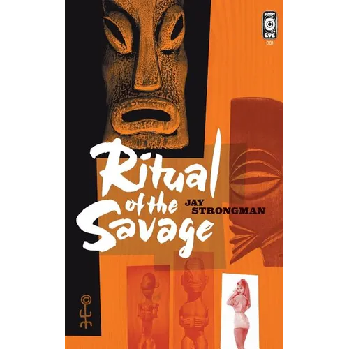 Ritual of the Savage