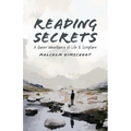 Reading Secrets: A Queer Inheritance of Life and Scripture