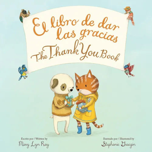 The Thank You Book Bilingual: Bilingual English-Spanish