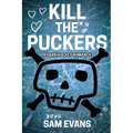 Kill the Puckers: A Dark Hockey Romance