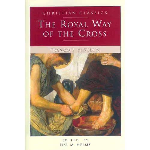 The Royal Way of the Cross