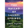 The Ballad of Laurel Springs