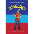 The Awesome Companion Book of Juggling