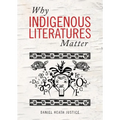 Why Indigenous Literatures Matter