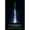 Interstellar: The Complete Screenplay with Selected Storyboards