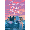Some Girls Do