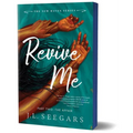 Revive Me: Part Two (Deluxe Edition): The Affair