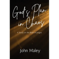 God's Plan in Chaos