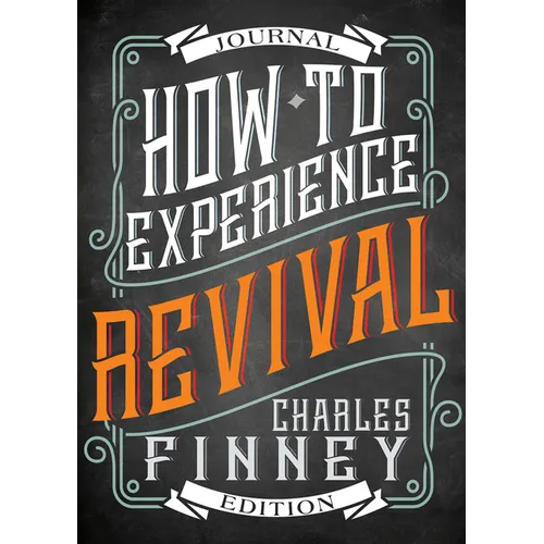 How to Experience Revival (Journal Edition)