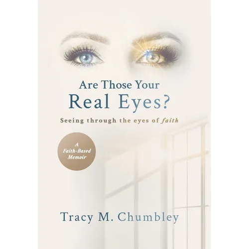 Are Those Your Real Eyes?
