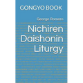 Nichiren Daishonin Liturgy: Gongyo Book